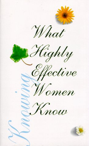 Beispielbild fr What Highly Effective Women Know zum Verkauf von Wonder Book