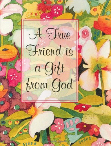 Stock image for A True Friend is a Gift from God [With 24k Gold-Plated Charm on a Ribbon Bookmark] for sale by ThriftBooks-Atlanta