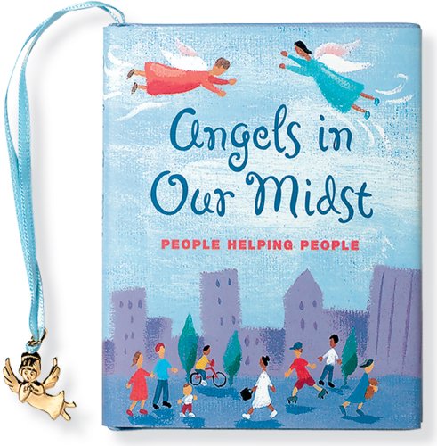 Imagen de archivo de Angels in Our Midst (Inspire Books) a la venta por Reuseabook