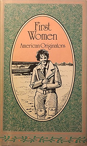 Stock image for First Women : American Originators for sale by General Eclectic Books