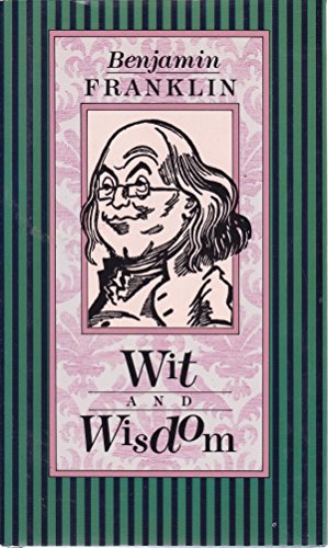 9780880881906: Ben Franklin's Wit and Wisdom