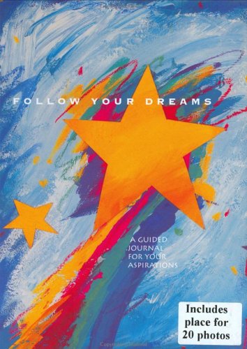 Beispielbild fr Follow Your Dreams: A Guided Journal for Your Aspirations (Guided Journals) zum Verkauf von Wonder Book