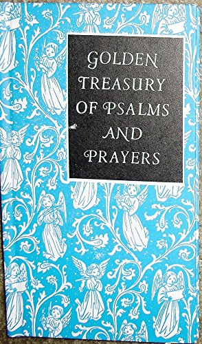 Stock image for Golden Treasury of Psalms & Prayers for sale by ThriftBooks-Dallas