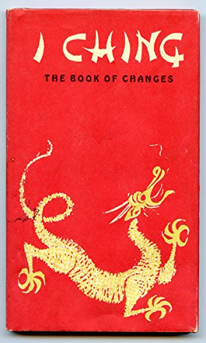 Beispielbild fr I Ching: The Book of Changes zum Verkauf von HPB-Ruby