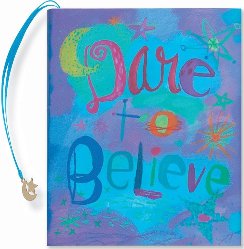 Stock image for Dare to Believe (Mini Book) (Charming Petites) for sale by BooksRun