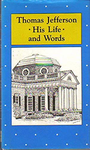 Imagen de archivo de Thomas Jefferson: His Life and Words a la venta por Books-FYI, Inc.