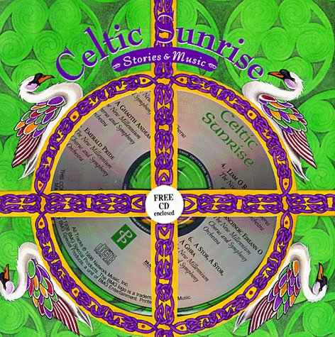 Beispielbild fr Celtic Sunrise: Stories & Music zum Verkauf von ThriftBooks-Dallas