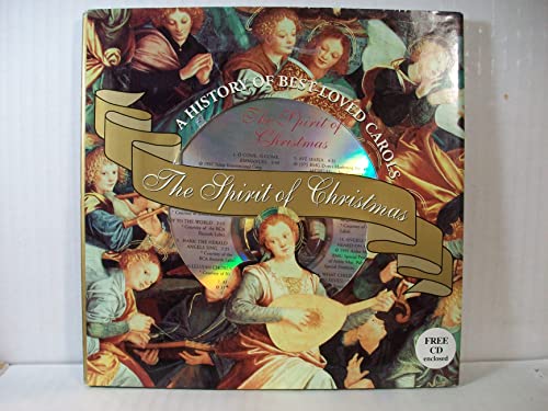 Stock image for The Spirit of Christmas: A History of Best-Loved Carols for sale by SecondSale
