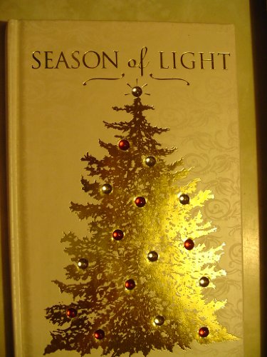 Beispielbild fr Season of Light: Treasured Traditions of Christmas zum Verkauf von Wonder Book