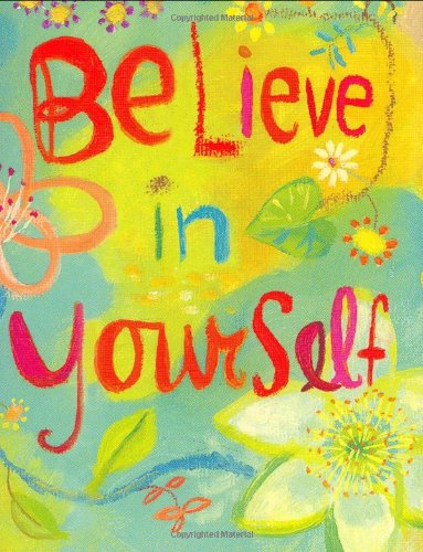 Stock image for Believe in Yourself (Mini Books) (Petites) (Petites S.) for sale by Goldstone Books