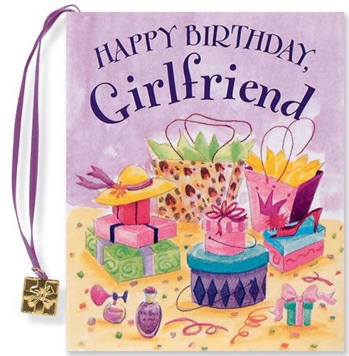 Imagen de archivo de Happy Birthday Girlfriend (Mini Book) (Charming Petites) a la venta por Wonder Book