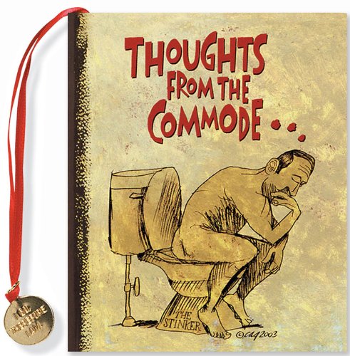 Beispielbild fr Thoughts from the Commode (Mini Book) (Charming Petites Series) zum Verkauf von Wonder Book