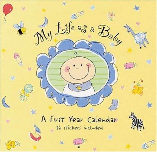 9780880886680: My Life As a Baby: A First Year Calendar (Personal Organizer)