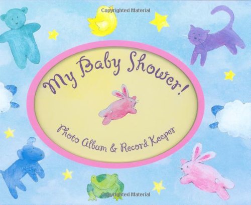 Stock image for My Baby Shower! (Record Keeper Photo Albums) for sale by HPB Inc.