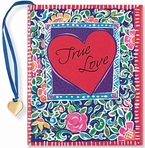 Stock image for True Love (Mini Book) for sale by Half Price Books Inc.