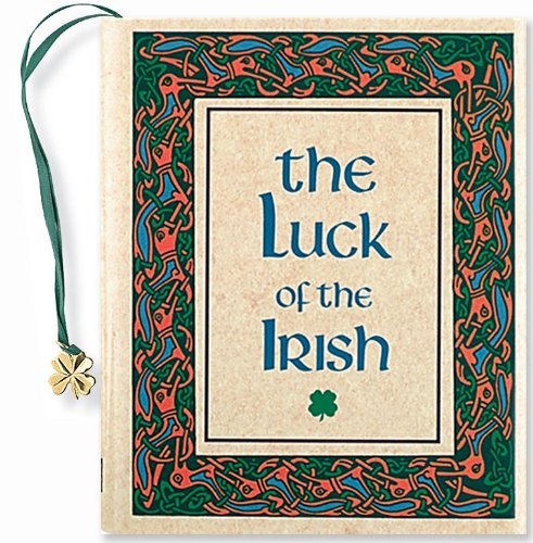 Stock image for The Luck of the Irish (Mini Book) (Peter Pauper Charming Petites) for sale by Once Upon A Time Books