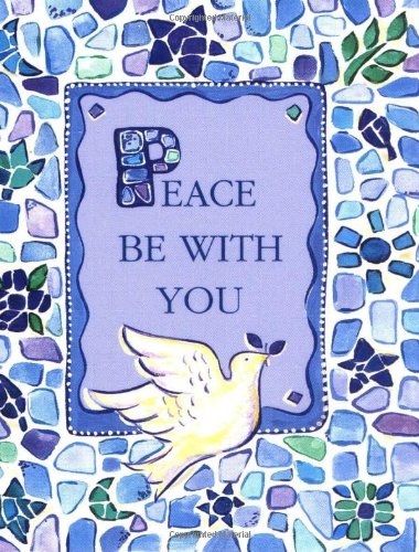 Imagen de archivo de Peace Be with You with Bookmark (Petites) a la venta por Wonder Book