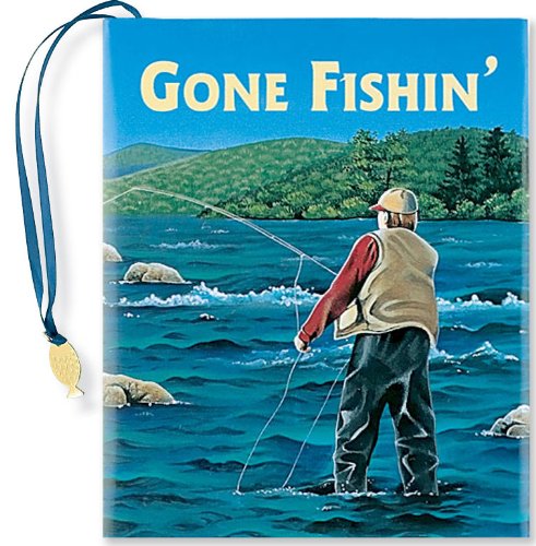 Stock image for Gone Fishin' (With Charm) for sale by Wonder Book