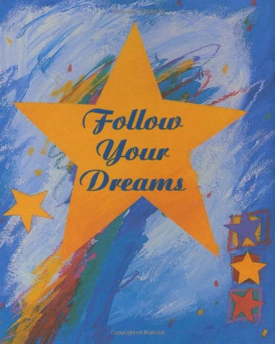 Beispielbild fr Follow Your Dreams (Charming Petites) zum Verkauf von SecondSale