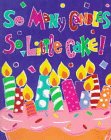 Beispielbild fr So Many Candles, So Little Cake (Charming Petites) zum Verkauf von SecondSale