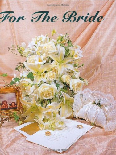 Imagen de archivo de For the Bride (Charming Petites) a la venta por BookHolders