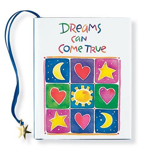 Stock image for Dreams Can Come True (Petites S.) for sale by WorldofBooks