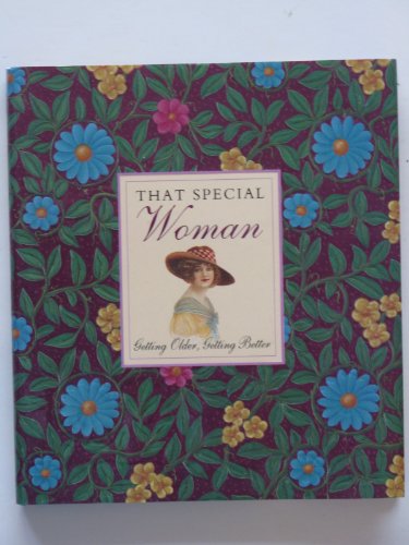 Imagen de archivo de That Special Woman : Getting Older, Getting Better a la venta por Better World Books