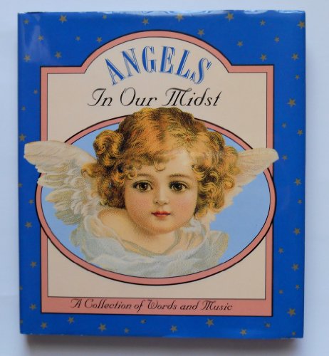 Imagen de archivo de Angels in Our Midst [With Angels in Our Midst] a la venta por ThriftBooks-Dallas