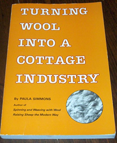 Imagen de archivo de Turning Wool into a Cottage Industry a la venta por Better World Books