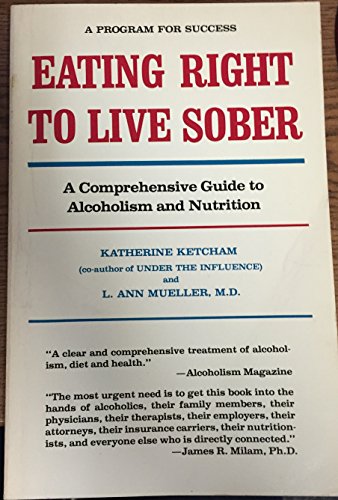 Stock image for Eating Right to Live Sober for sale by Wonder Book