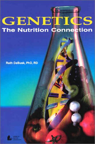 Beispielbild fr Genetics: The Nutrition Connection zum Verkauf von ThriftBooks-Atlanta