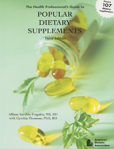 Stock image for The Health Professional's Guide to Popular Dietary Supplements, Third Edition for sale by Idaho Youth Ranch Books