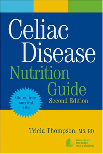 Imagen de archivo de Celiac Disease Nutrition Guide a la venta por ThriftBooks-Dallas