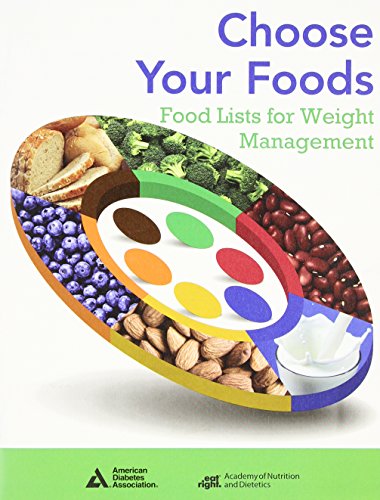 Stock image for Choose Your Foods: Food Lists for Weight Management: Single Copy for sale by SecondSale