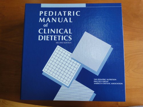9780880914055: Pediatric Manual of Clinical Dietetics