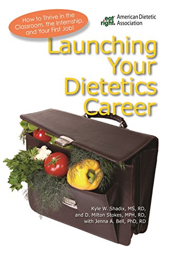 Stock image for Launching Your Dietetics Career for sale by HPB-Ruby