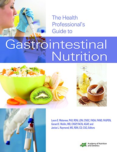Beispielbild fr The Health Professional's Guide to Gastrointestinal Nutrition zum Verkauf von BooksRun