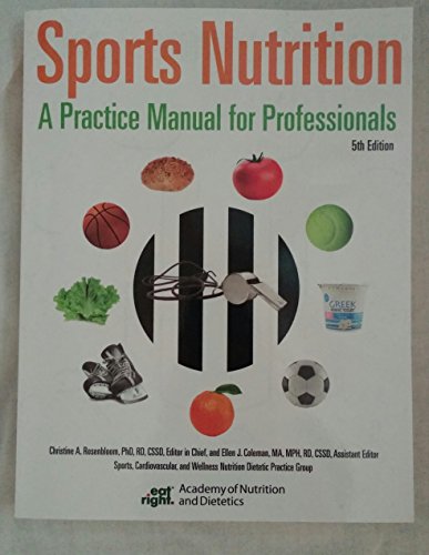 Stock image for Sports Nutrition: A Practice Manual for Professionals for sale by HPB-Ruby