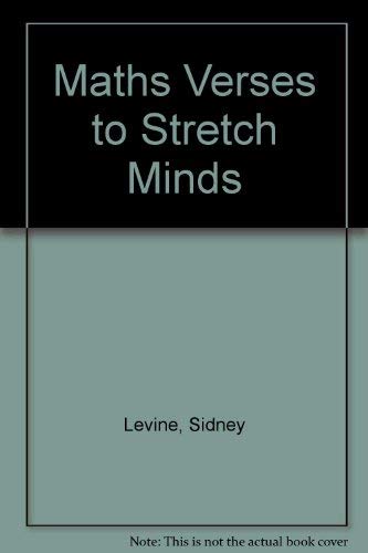 Maths Verses to Stretch Minds (9780880920087) by Sidney R. Levine