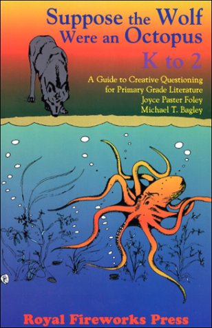 Imagen de archivo de Suppose the Wolf Were an Octopus K-2 a la venta por Your Online Bookstore