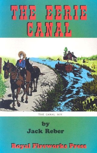 Imagen de archivo de The Eerie Canal a la venta por Better World Books