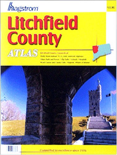 Hagstrom Litchfield County Atlas: Connecticut (9780880974851) by [???]
