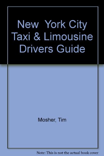 Imagen de archivo de New York City Taxi & Limousine Drivers Guide a la venta por Recycle Bookstore