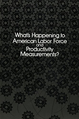 Beispielbild fr What's Happening to American Labor Force and Productivity Measurements? : Proceedings of a June 17, 1982 Conference Sponsored by the National Council on Employment Policy zum Verkauf von Better World Books