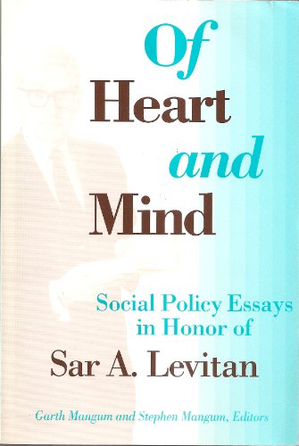 Beispielbild fr Of Heart and Mind : Social Policy Essays in Honor of Sar Levitan zum Verkauf von Works on Paper