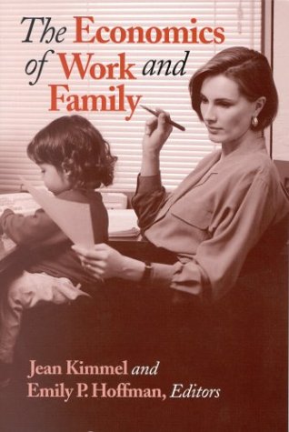 Beispielbild fr The Economics of Work and Family zum Verkauf von Better World Books: West