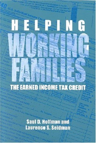 Stock image for Helping Working Families: The Earned Income Tax Credit for sale by Irish Booksellers