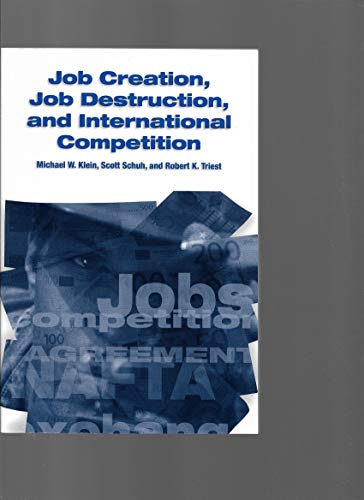Stock image for Job Creation, Job Destruction, and International Competition for sale by SecondSale