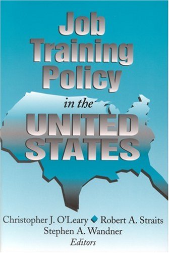 Stock image for Job Training Policy in the United States for sale by Better World Books