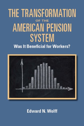 Beispielbild fr The Transformation of the American Pension System: Was It Beneficial for Workers? zum Verkauf von ThriftBooks-Atlanta